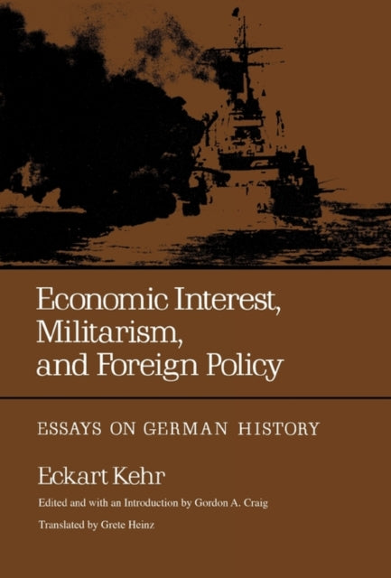 Book cover of: Economic Interest, Militarism, and Foreign Policy
