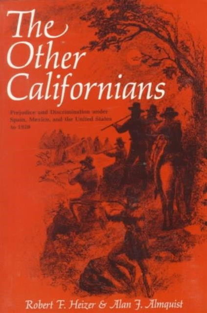 Book cover of: Other Californians. By: Robert Fleming Heizer