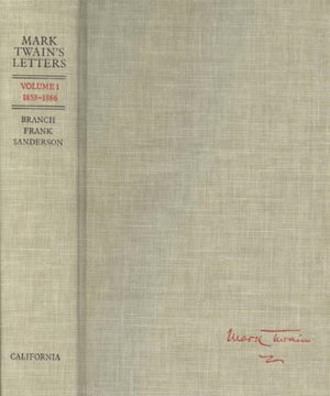 Mark Twain's Letters, Volume 1