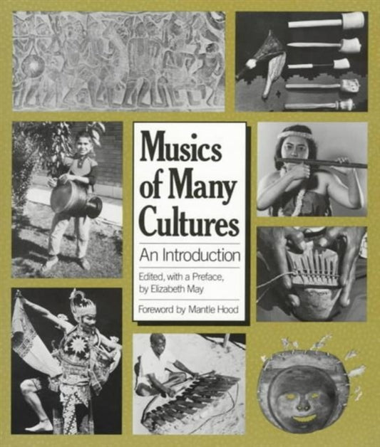Book cover of: Musics of Many Cultures. By: Elizabeth May