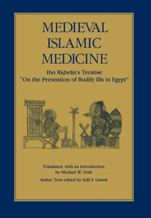 Medieval Islamic Medicine