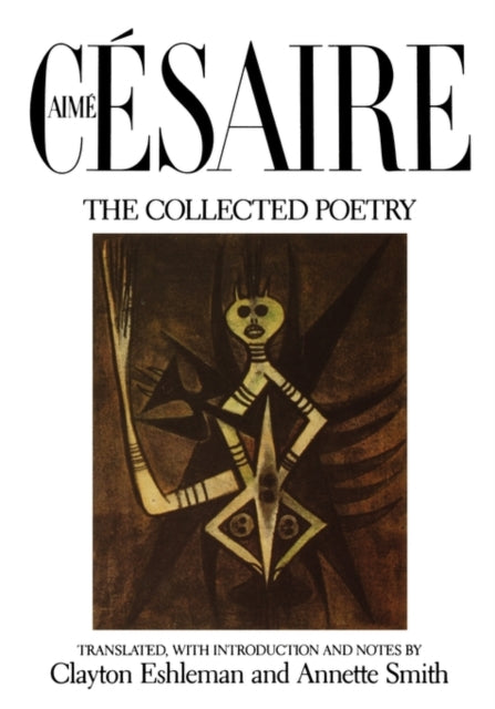 Book cover of: Collected Poetry. By: Aimé Césaire