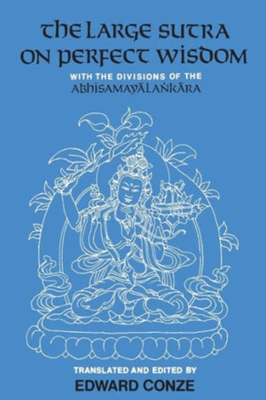 Large Sutra on Perfect Wisdom