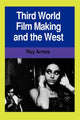 Book cover of: Third World Film Making and the West