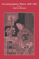 Book cover of: Recreating Japanese Women, 1600-1945