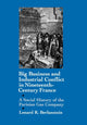 Book cover of: Big Business and Industrial Conflict in Nineteenth-Century France
