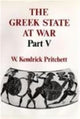 Book cover of: Greek State at War, Part V. By: W. Kendrick Pritchett