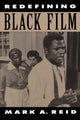 Book cover of: Redefining Black Film
