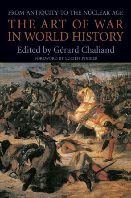 Book cover of: Art of War in World History. By: Gérard Chaliand