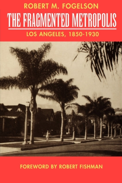 Book cover of: Fragmented Metropolis
