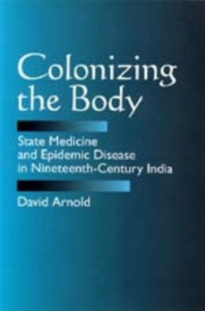 Book cover of: Colonizing the Body
