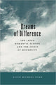 Book cover of: Dreams of Difference