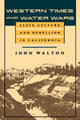 Book cover of: Western Times and Water Wars. By: John Walton