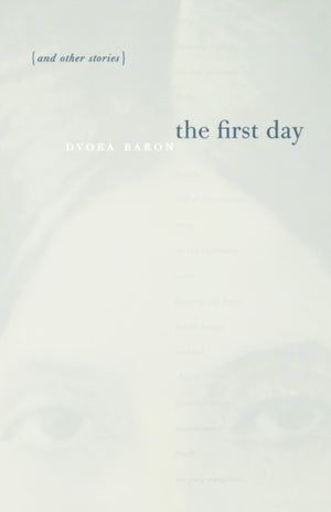 First Day and Other Stories