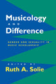 Book cover of: Musicology and Difference. By: Ruth A. Solie