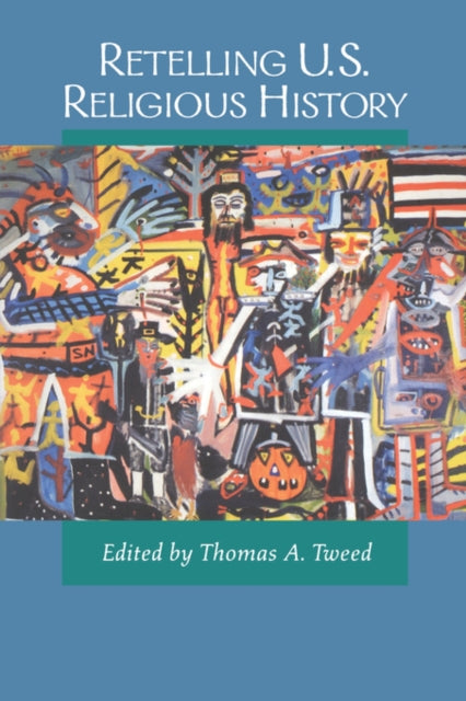 Book cover of: Retelling U.S. Religious History
