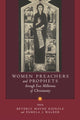 Book cover of: Women Preachers and Prophets through Two Millennia of Christianity