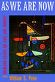 Book cover of: As We Are Now. By: William S. Penn