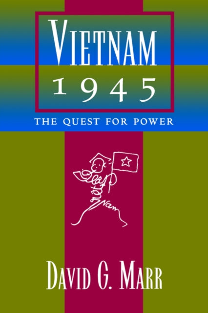 Book cover of: Vietnam 1945. By: David G. Marr
