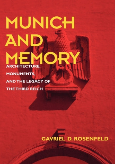 Book cover of: Munich and Memory