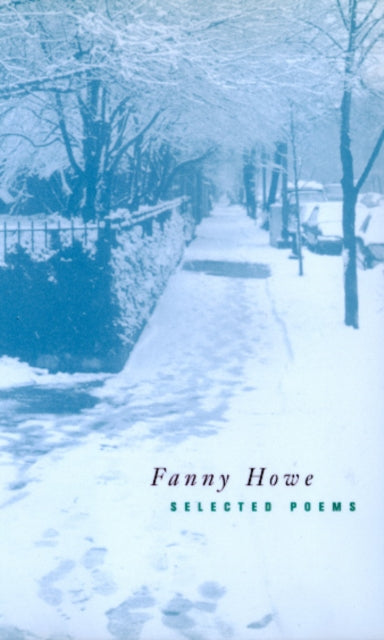 Book cover of: Selected Poems of Fanny Howe