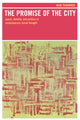 Book cover of: Promise of the City. By: Kian Tajbakhsh
