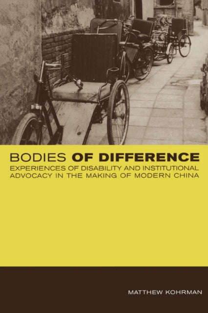 Book cover of: Bodies of Difference. By: Matthew Kohrman