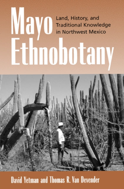 Book cover of: Mayo Ethnobotany