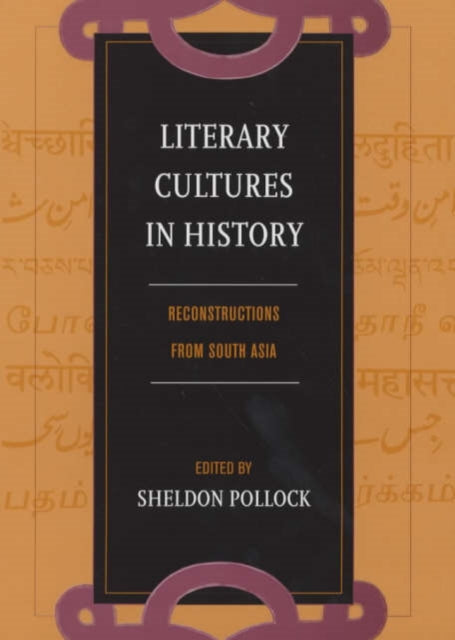 Book cover of: Literary Cultures in History. By: Sheldon Pollock
