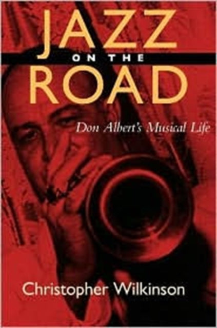 Book cover of: Jazz on the Road. By: Christopher Wilkinson