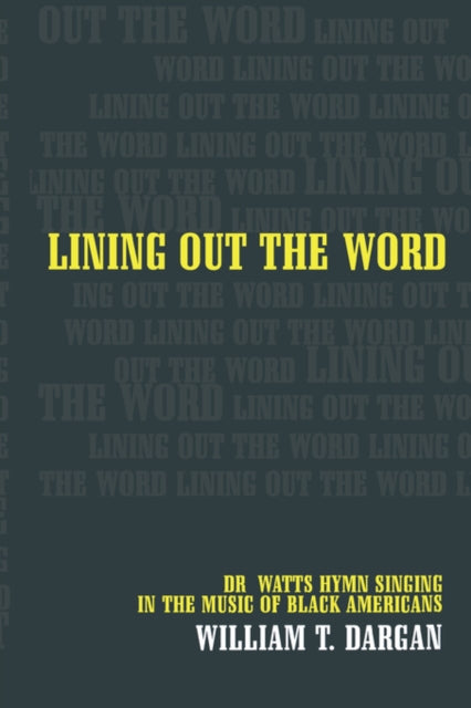 Book cover of: Lining Out the Word