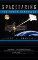 Book cover of: Spacefaring. By: Albert A. Harrison