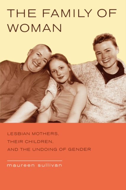 Book cover of: Family of Woman. By: Maureen Sullivan