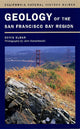 Book cover of: Geology of the San Francisco Bay Region. By: Doris Sloan