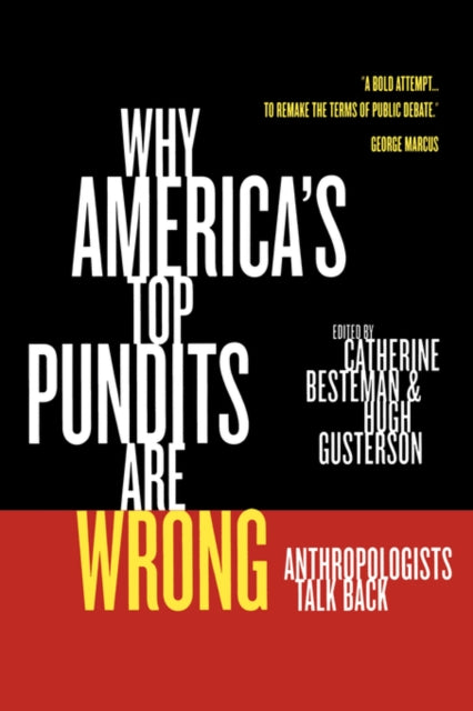 Book cover of: Why America's Top Pundits Are Wrong