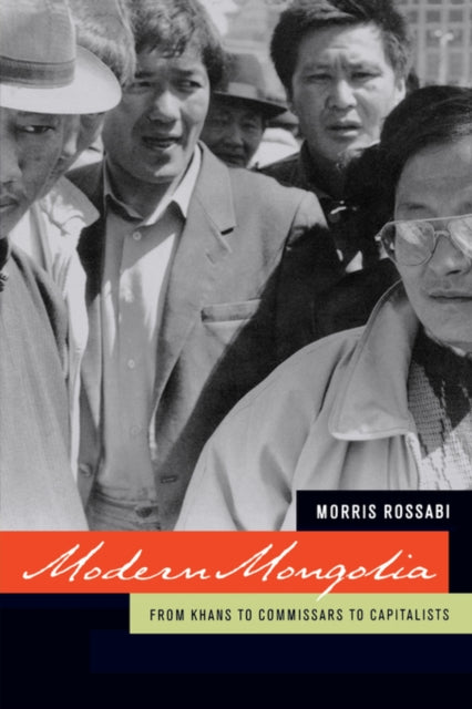 Book cover of: Modern Mongolia. By: Morris Rossabi