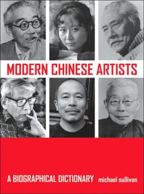 Book cover of: Modern Chinese Artists. By: Michael Joseph Sullivan Jr.