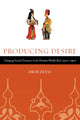 Book cover of: Producing Desire