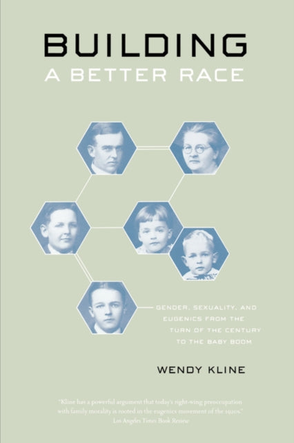 Book cover of: Building a Better Race. By: Wendy Kline