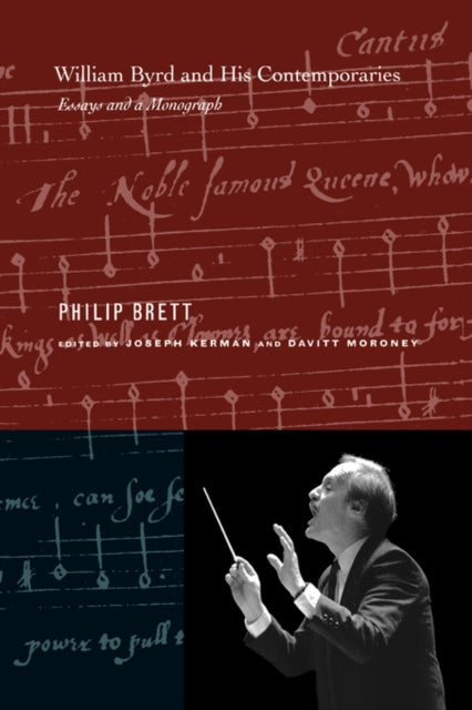 Book cover of: William Byrd and His Contemporaries. By: Philip Brett