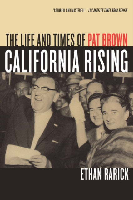Book cover of: California Rising. By: Ethan Rarick