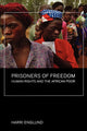 Book cover of: Prisoners of Freedom