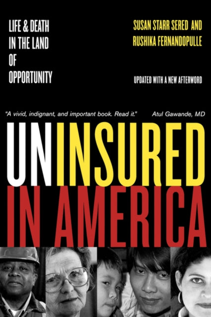 Book cover of: Uninsured in America, Updated. By: Susan Starr Sered