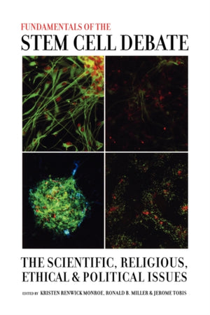 Fundamentals of the Stem Cell Debate