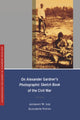 Book cover of: On Alexander Gardner's Photographic Sketch Book of the Civil War. By: Anthony W. Lee