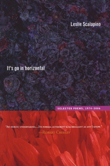 Book cover of: It’s go in horizontal. By: Leslie Scalapino