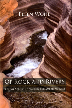 Of Rock and Rivers