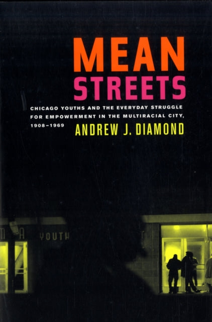 Book cover of: Mean Streets. By: Andrew J. Diamond