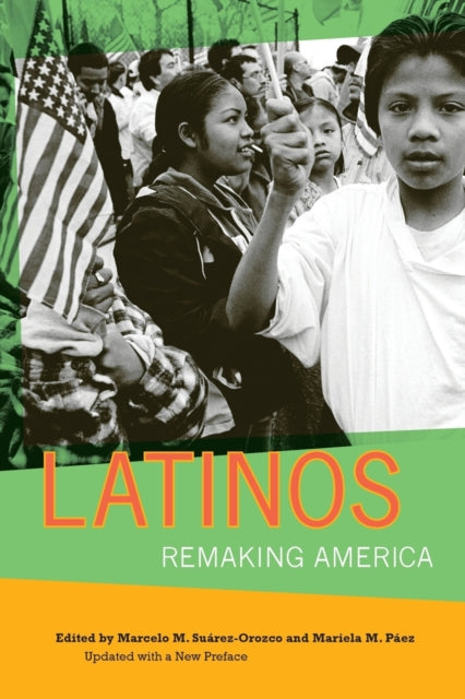 Book cover of: Latinos. By: Marcelo M. Suárez-Orozco