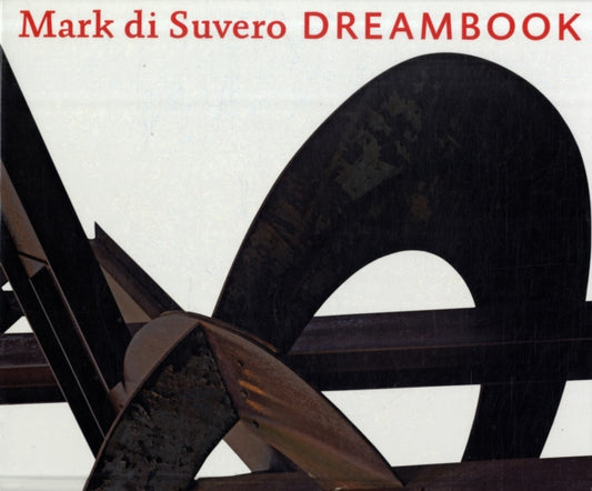 Book cover of: Mark di Suvero. By: Mark Di Suvero